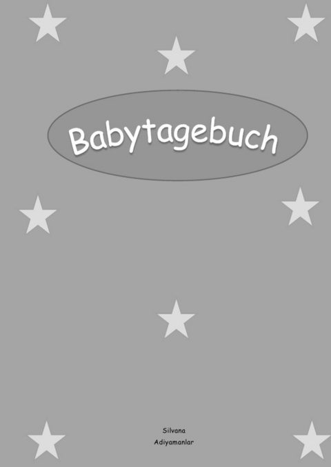 Babytagebuch - Silvana Adiyamanlar