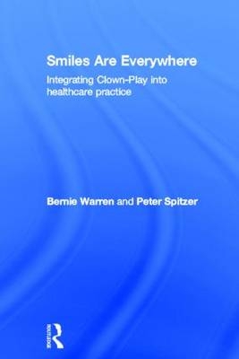 Smiles are Everywhere - Australia) Spitzer Peter (Humour Foundation, Ontario Bernie (University of Windsor  Canada) Warren