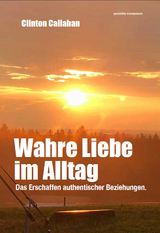 Wahre Liebe im Alltag - Callahan, Clinton