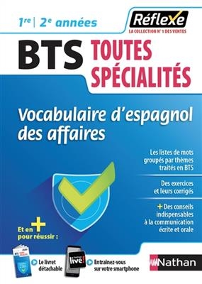 Vocabulaire d'espagnol des affaires, BTS toutes spécialités : 1re-2e années