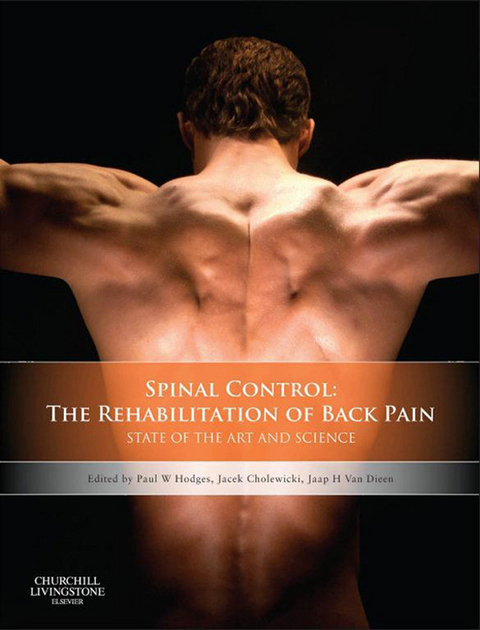 Spinal Control: The Rehabilitation of Back Pain - 