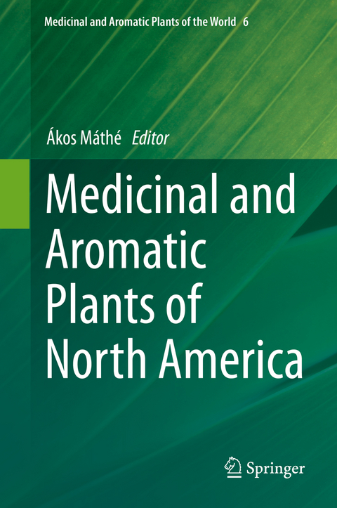 Medicinal and Aromatic Plants of North America - 