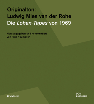 Originalton: Ludwig Mies van der Rohe - Fritz Neumeyer