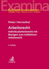Arbeitsrecht - Herresthal, Carsten; Grigoleit, Hans Christoph; Thume, Matthias; Neuner, Jörg; Picker, Christian
