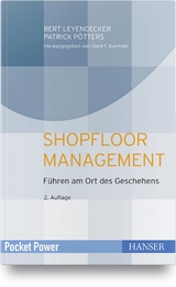 Shopfloor Management - Bert Leyendecker, Patrick Pötters