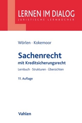 Sachenrecht - Rainer Wörlen, Axel Kokemoor, Stefan Lohrer