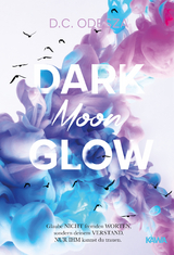 DARK Moon GLOW - D.C. Odesza