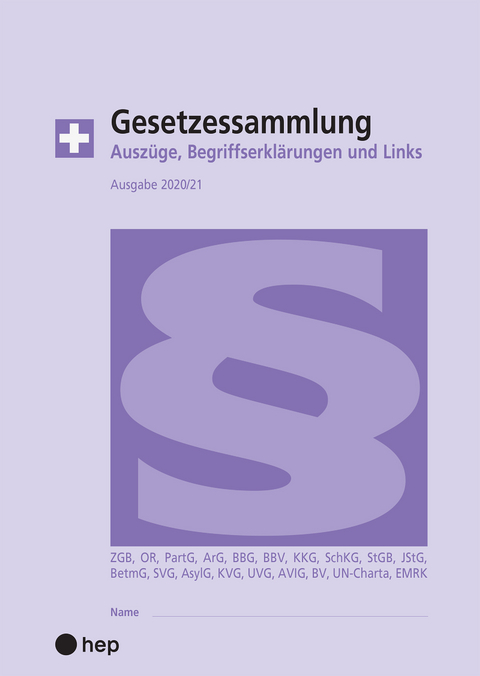 Gesetzessammlung 2020/2021 (Ausgabe A4) - Hanspeter Maurer, Beat Gurzeler