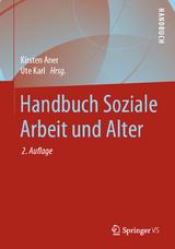 Handbuch Soziale Arbeit und Alter - Aner, Kirsten; Karl, Ute