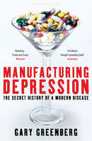 Manufacturing Depression -  Gary Greenberg