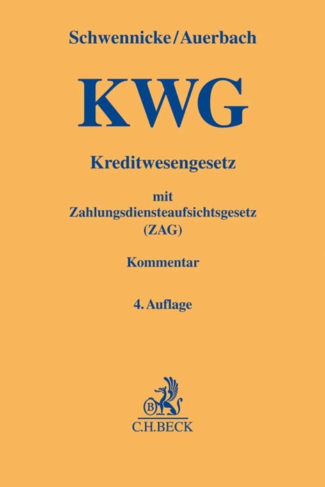 Kreditwesengesetz (KWG) mit Zahlungsdiensteaufsichtsgesetz (ZAG) - 