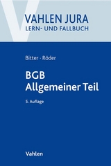 BGB Allgemeiner Teil - Bitter, Georg; Röder, Sebastian