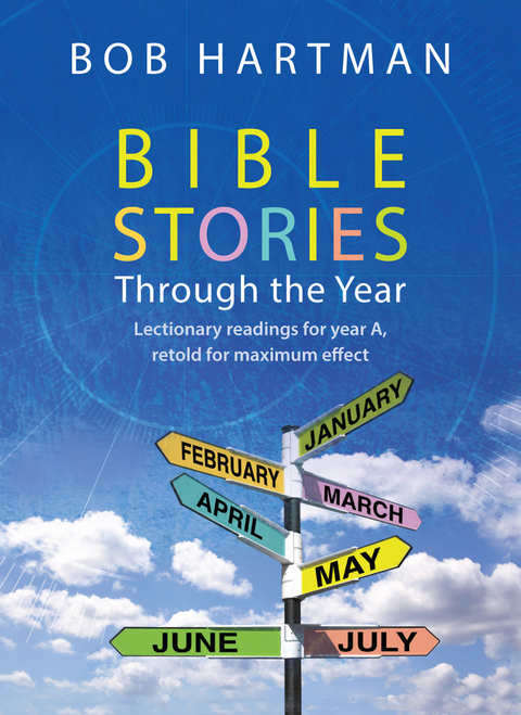 Bible Stories through the Year - Bob Hartman