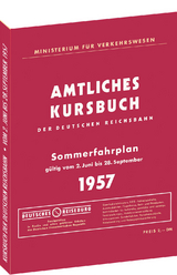 Kursbuch der Deutschen Reichsbahn - Sommerfahrplan 1957 - 