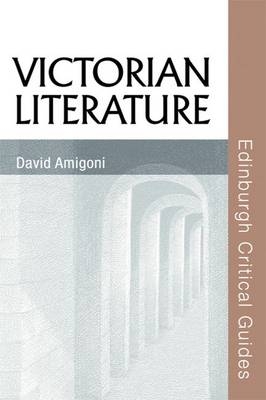 Victorian Literature -  David Amigoni