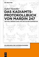 Das Kadiamtsprotokollbuch von Mardin 247 - Isabel Niemöller