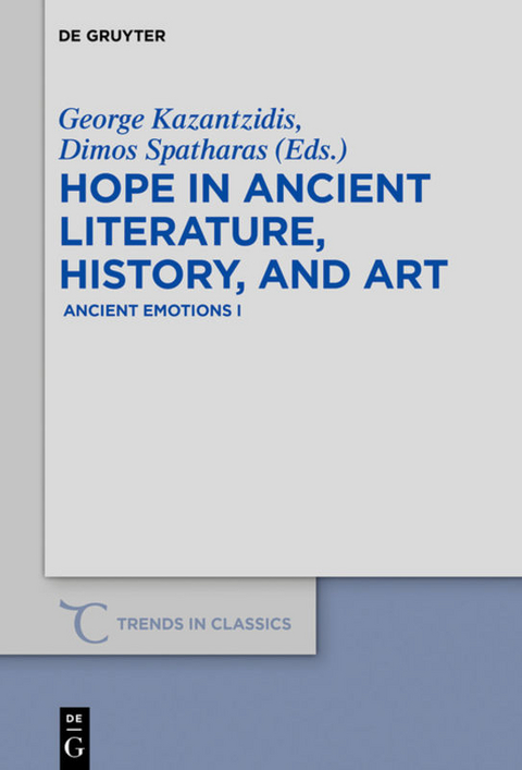 Hope in Ancient Literature, History, and Art - 