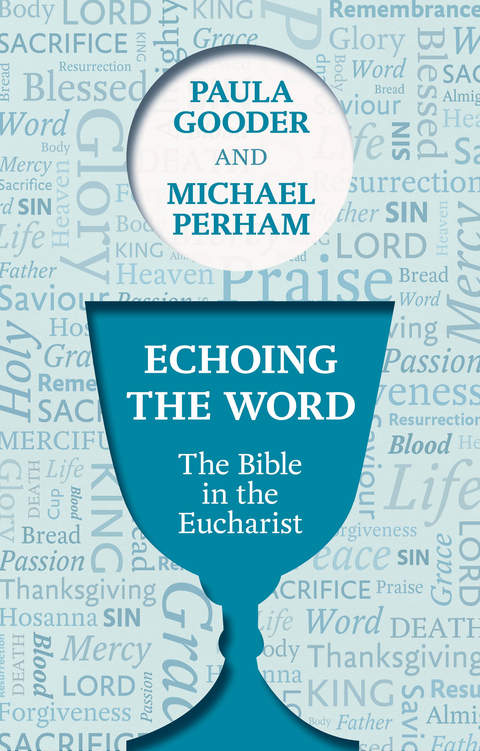 Echoing the Word - Paula Gooder