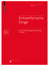 Entwerferische Dinge - Helge Oder