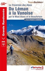Traversée des Alpes - Du Léman à la Vanoise GR5 - 