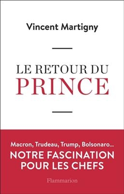 Le retour du prince - Vincent Martigny