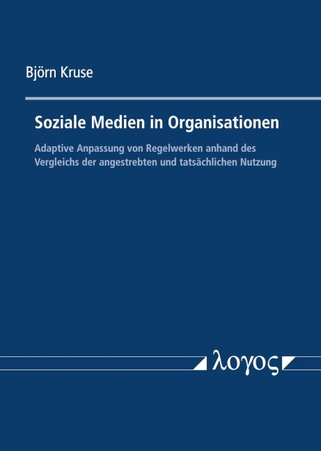 Soziale Medien in Organisationen - Björn Kruse