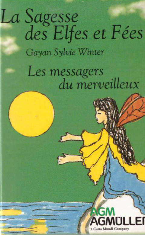 La Sagesse des Elfes et Fées FR - Gayan Sylvie Winter