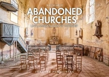 Abandoned Churches - Francis Meslet