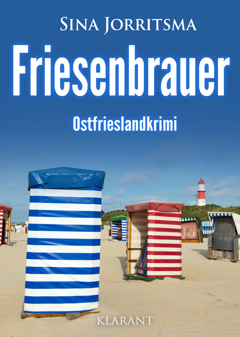 Friesenbrauer. Ostfrieslandkrimi - Sina Jorritsma