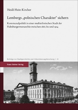 Lembergs "polnischen Charakter" sichern - Heidi Hein-Kircher