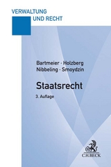 Staatsrecht - Bartmeier, André; Holzberg, Ralf; Nibbeling, Joachim; Smoydzin, Jochen