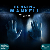 Tiefe - Henning Mankell