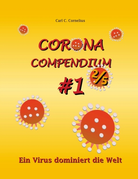 Corona Compendium #1 2/5 - Carl C. Cornelius