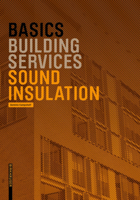 Basics Sound Insulation - Dominic Kampshoff