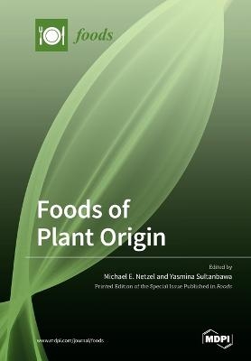 Foods of Plant Origin - 