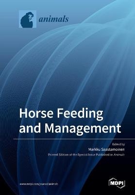 Horse Feeding and Management - 