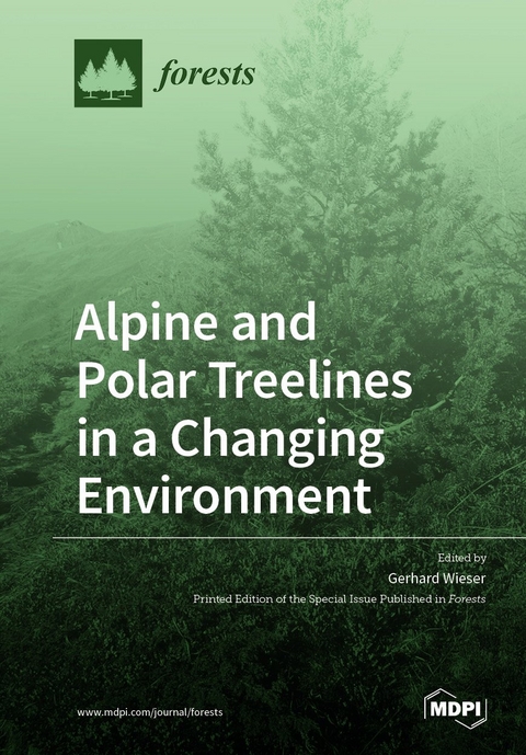 Alpine and Polar Treelines in a Changing Environment - 