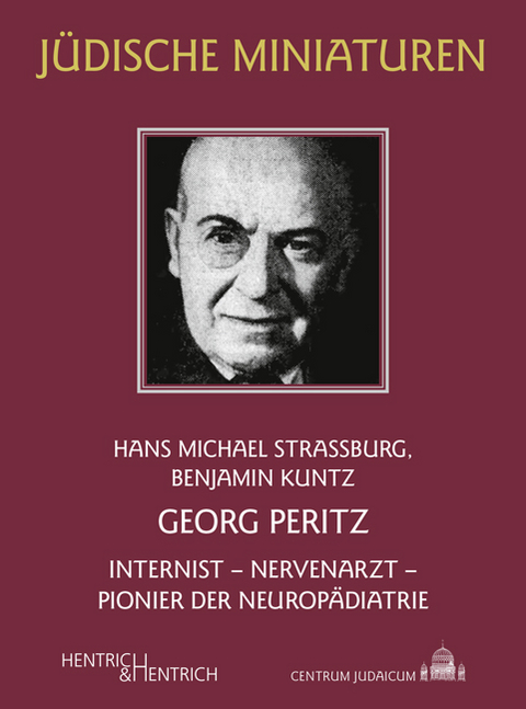 Georg Peritz - Benjamin Kuntz, Hans-Michael Straßburg