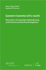 Gestern konnte ich's noch! - Hans-Jürgen Pitsch, Ingeborg Thümmel