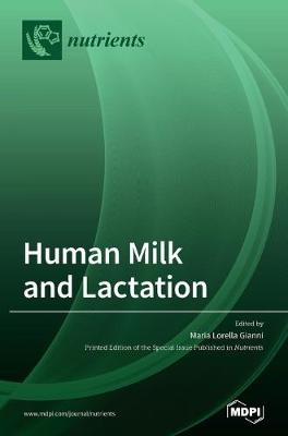 Human Milk and Lactation - 