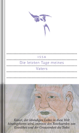 Die letzten Tage meines Vaters - Issa, Kobayashi