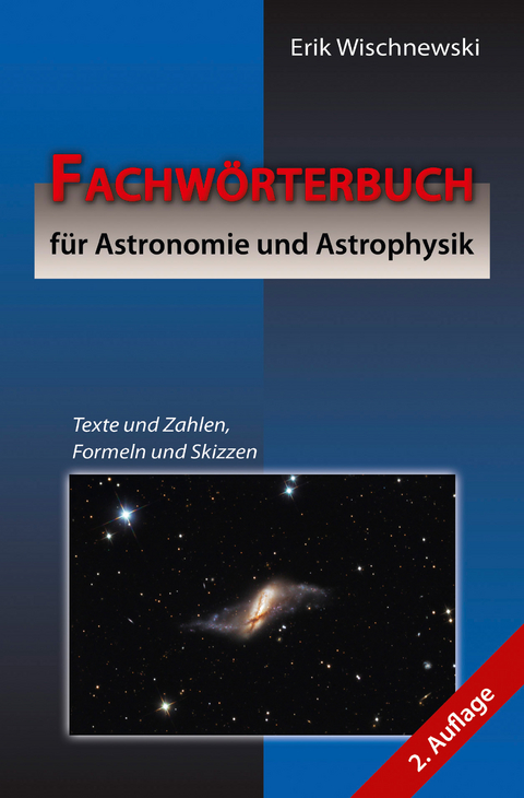 Fachwörterbuch für Astronomie und Astrophysik - Erik Wischnewski