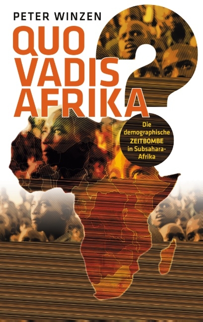 Quo vadis Afrika? - Peter Winzen