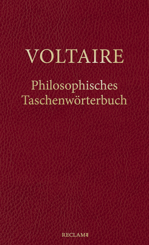 Philosophisches Taschenwörterbuch -  Voltaire