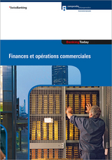 Banking Today - Finances et opérations commerciales - Gütersloh, Christoph; Hirt, Thomas