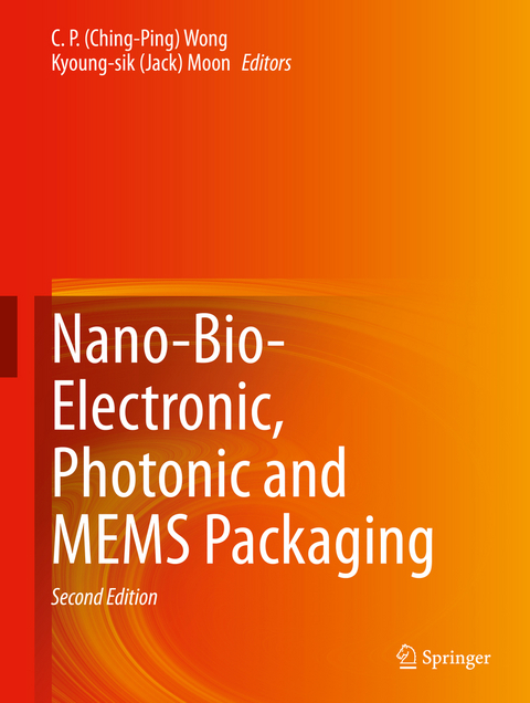 Nano-Bio- Electronic, Photonic and MEMS Packaging - 