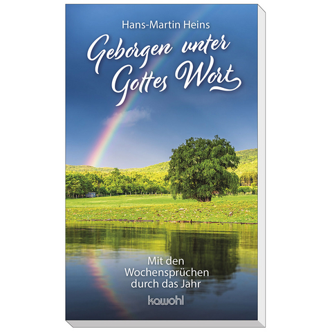 Geborgen unter Gottes Wort - Hans-Martin Heins