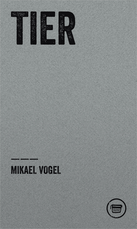 Tier - Mikael Vogel