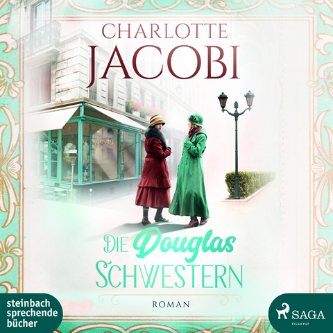 Die Douglas-Schwestern - Charlotte Jacobi