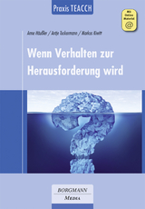 Praxis TEACCH: Wenn Verhalten zur Herausforderung wird - Häußler, Anne; Tuckermann, Antje; Kiwitt, Markus